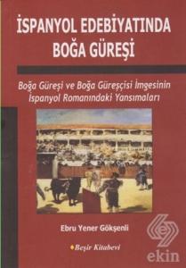 İspanyol Edebiyatında Boğa Güreşi