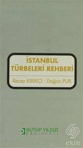 İstanbul Türbeleri Rehberi