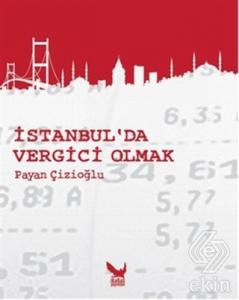 İstanbul'da Vergici Olmak