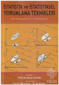 İstatistik ve İstatistiksel Yorumlama Teknikleri / Murat Altun