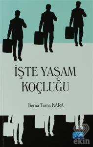 İşte Yaşam Koçluğu