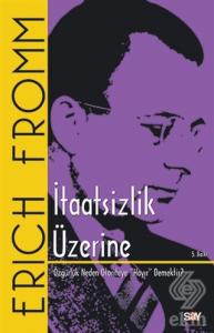 İtaatsizlik Üzerine