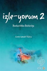 İzle - Yorum 2