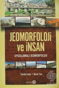 Jeomorfoloji ve İnsan