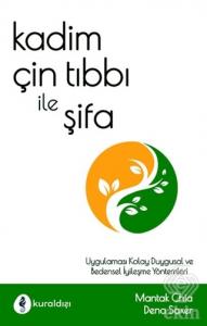 Kadim Çin Tıbbı ile Şifa