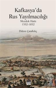 Kafkasya'da Rus Yayılmacılığı