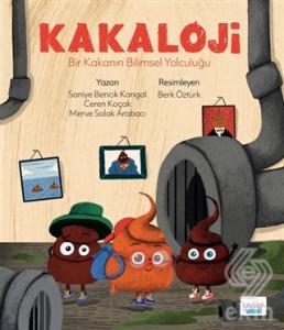 Kakaloji - Bir Kakanın Bilimsel Yolculuğu