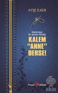 Kalem Anne Derse