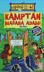 Kamptan Mağara Adamı