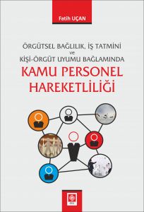 Kamu Personel Hareketliliği / Fatih Uçan