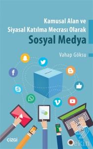 Kamusal Alan ve Siyasal Katılma Mecrası Olarak Sos