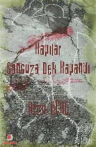 Kapılar Sonsuza Dek Kapandı