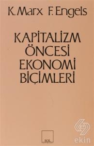 Kapitalizm Öncesi Ekonomi Biçimleri