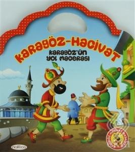 Karagöz - Hacivat Karagöz'ün Yol Macerası