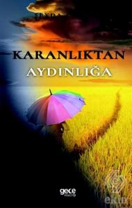Karanlıktan Aydınlığa