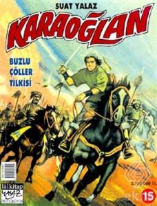 Karaoğlan Buzlu Çöller Tilkisi Sayı: 15