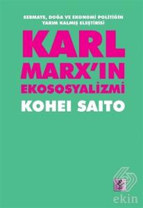 Karl Marx'ın Ekososyalizmi