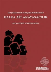 Karşılaştırmalı Anayasa Hukukunda Halka Ait Anayas