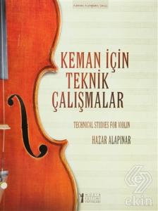 Keman İçin Teknik Çalışmalar / Techinical Studies 