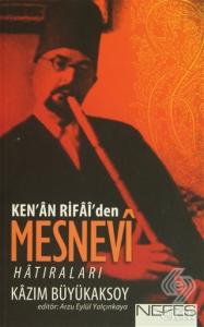 Ken'an Rifai'den Mesnevi Hatıraları