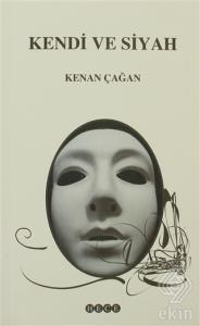 Kendi ve Siyah