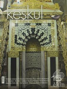 Keşkül Dergisi Sayı: 15 (Yaz)