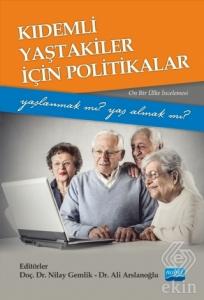 Kıdemli Yaştakiler İçin Politikalar