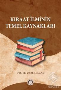 Kıraat İlminin Temel Kaynakları