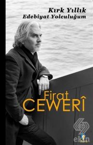 Kırk Yıllık Edebiyat Yolculuğum