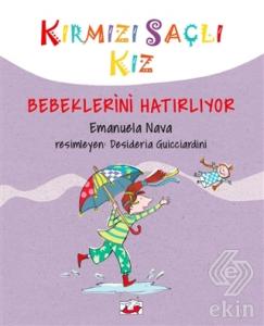 Kırmızı Saçlı Kız Bebeklerini Hatırlıyor