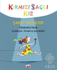 Kırmızı Saçlı Kız Şarkı Söylüyor