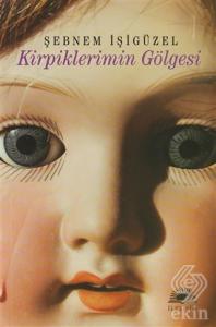 Kirpiklerimin Gölgesi