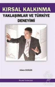 KIRSAL KALKINMA YAKLAŞIMLAR VE TÜRKİYE DEN - PALME