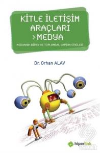 Kitle İletişim Araçları - Medya