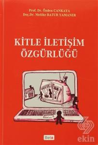 Kitle İletişim Özgürlüğü