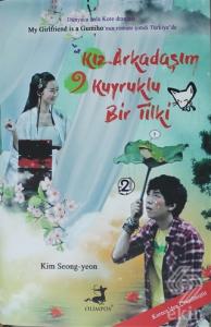 Kız Arkadaşım 9 Kuyruklu Bir Tilki - 2. Kitap