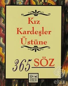 Kız Kardeşler Üstüne 365 Söz