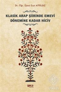 Klasik Arap Şiirinde Emevi Dönemine Kadar Hiciv