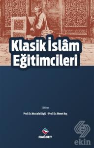 Klasik İslam Eğitimcileri