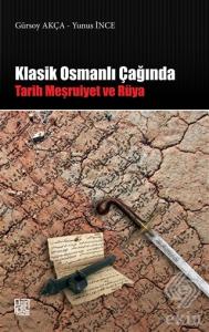 Klasik Osmanlı Çağında