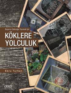 Köklere Yolculuk