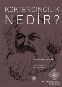 Köktendincilik Nedir?