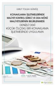 Konaklama İşletmelerinde Maliyet Kontrol Süreci ve