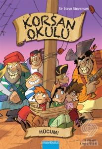 Korsan Okulu - 5 : Hücum!