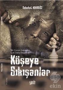 Köşeye Sıkışanlar