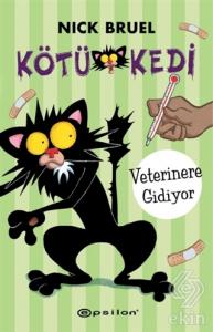 Kötü Kedi - Veterinere Gidiyor