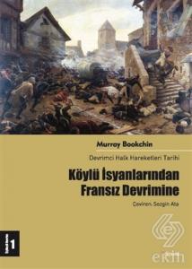 Köylü İsyanlarından Fransız Devrimine