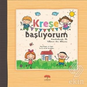 Kreşe Başlıyorum