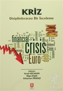 Kriz-Disiplinlerarası Bir İnceleme Serpil Ağcakaya