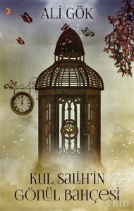 Kul Salih'in Gönül Bahçesi